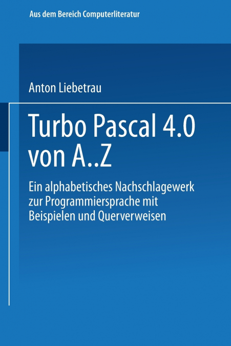 Turbo Pascal 4.0 von A. Z