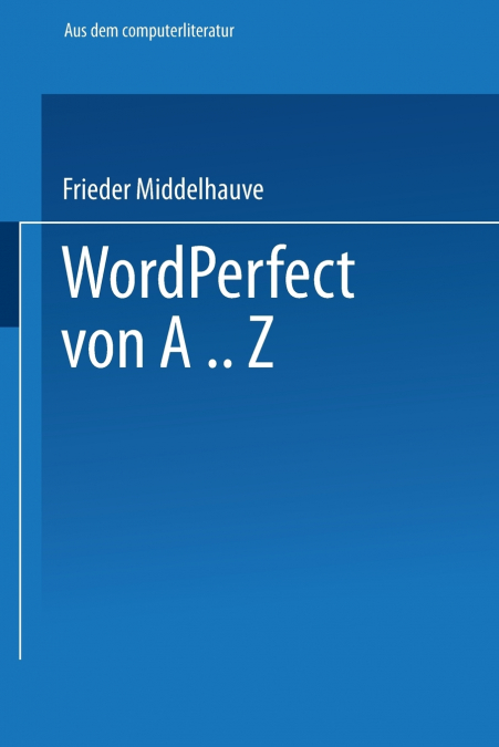 WordPerfect von A..Z