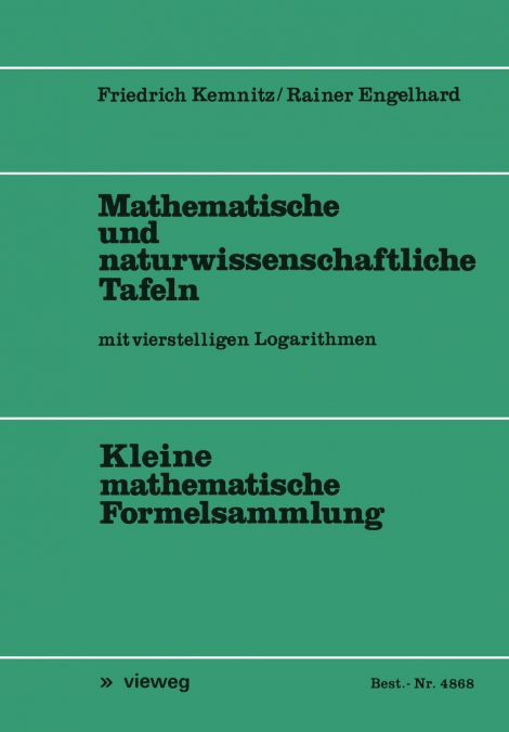 Mathematische und naturwissenschaftliche Tafeln