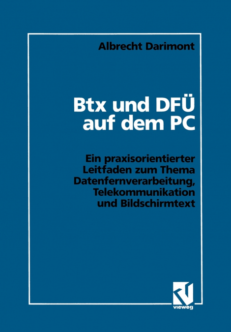 Btx und DFÜ auf dem PC