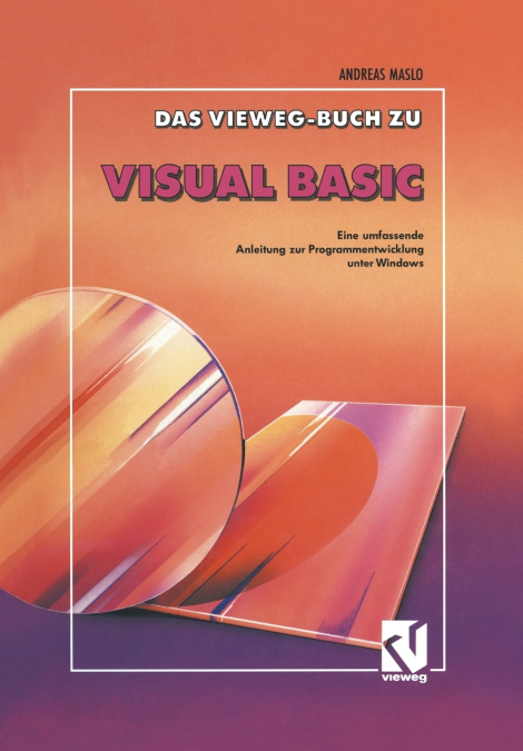 Das Vieweg Buch zu Visual Basic