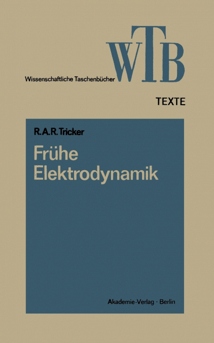 Frühe Elektrodynamik