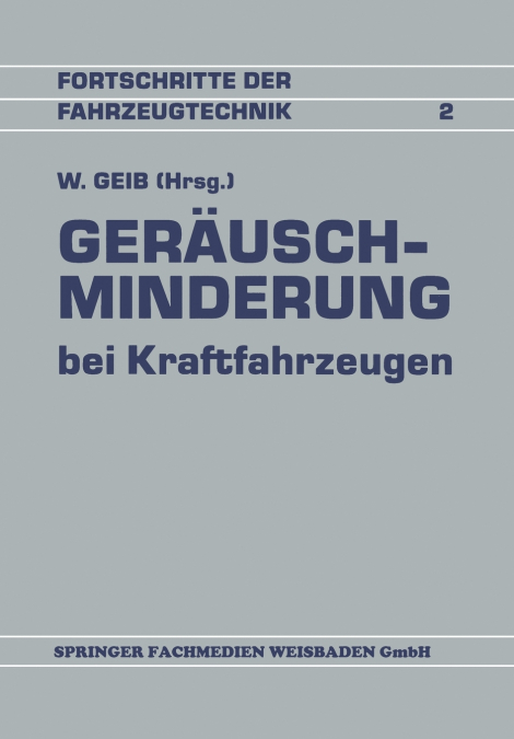 Geräuschminderung bei Kraftfahrzeugen