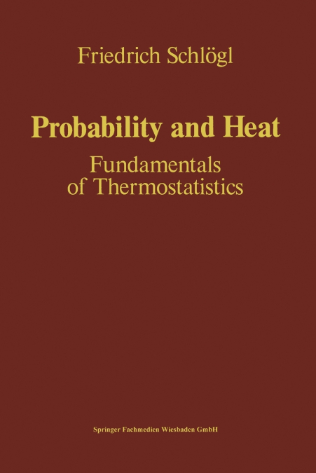Probability and Heat
