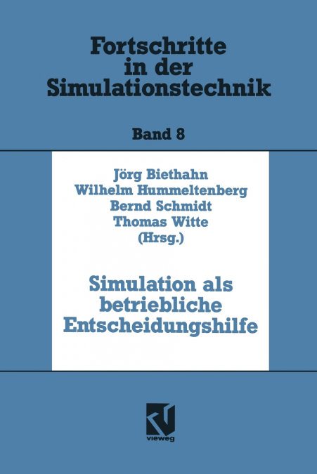 Simulation als betriebliche Entscheidungshilfe