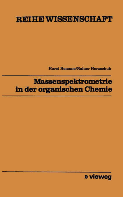 Massenspektrometrie in der organischen Chemie