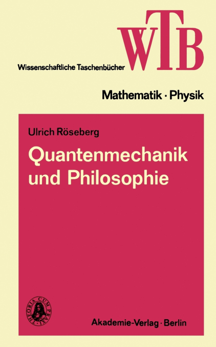Quantenmechanik und Philosophie