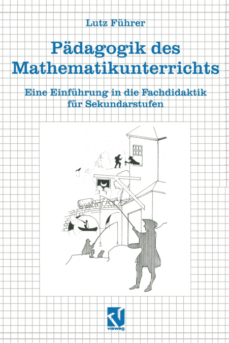 Pädagogik des Mathematikunterrichts