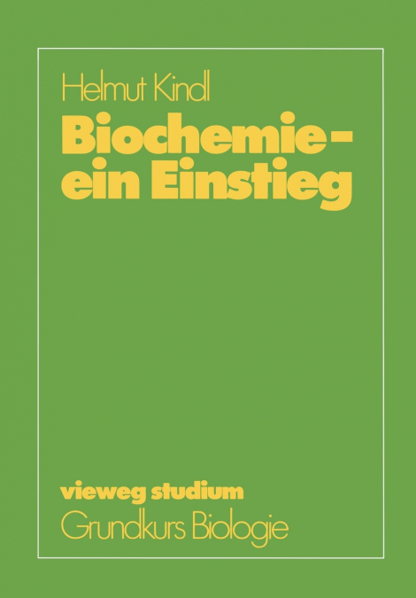 Biochemie - ein Einstieg