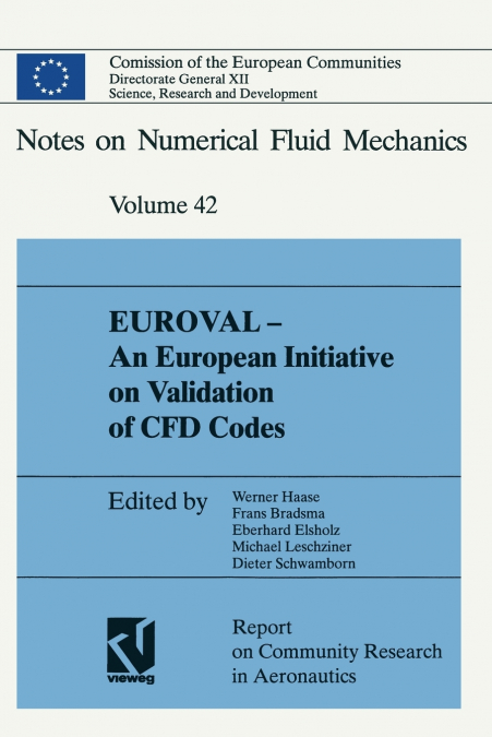 Euroval an European Initiative on Validation of Cfd Codes