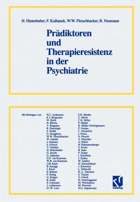 Prädiktoren und Therapieresistenz in der Psychiatrie