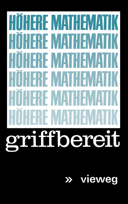 Höhere Mathematik griffbereit