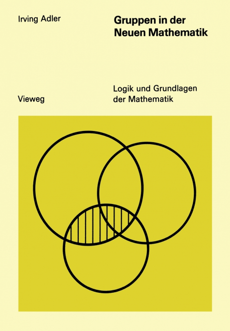 Gruppen in der Neuen Mathematik