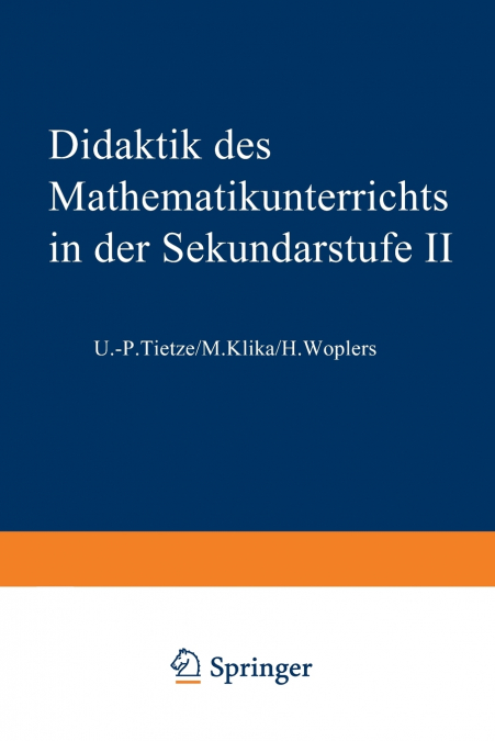 Didaktik des Mathematikunterrichts in der Sekundarstufe II