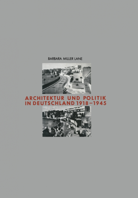 Architektur und Politik in Deutschland 1918-1945