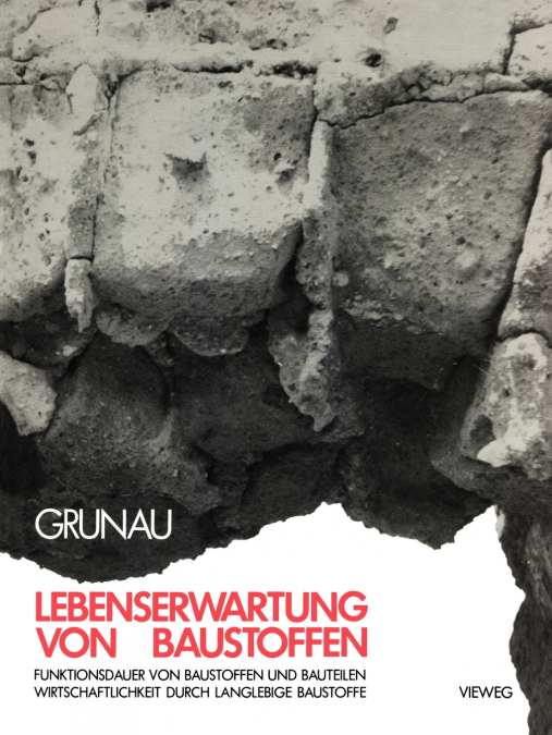 Lebenserwartung Von Baustoffen
