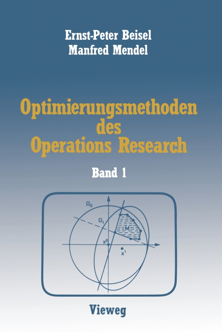 Optimierungsmethoden des Operations Research