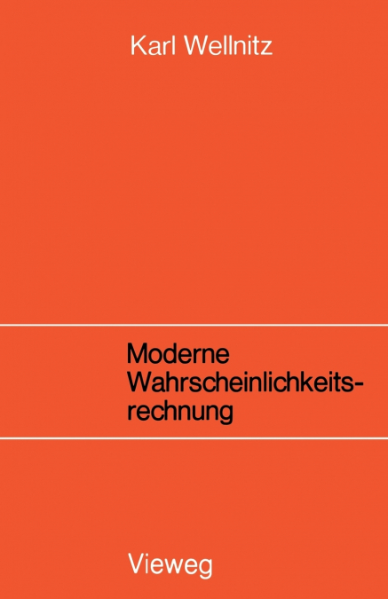 Moderne Wahrscheinlichkeitsrechnung