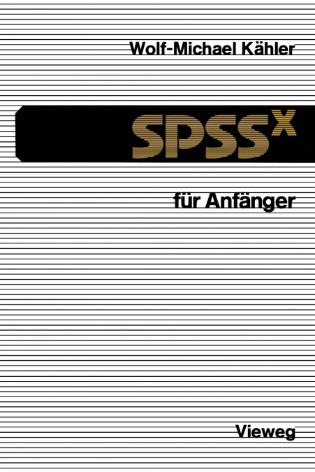 SPSSx für Anfänger