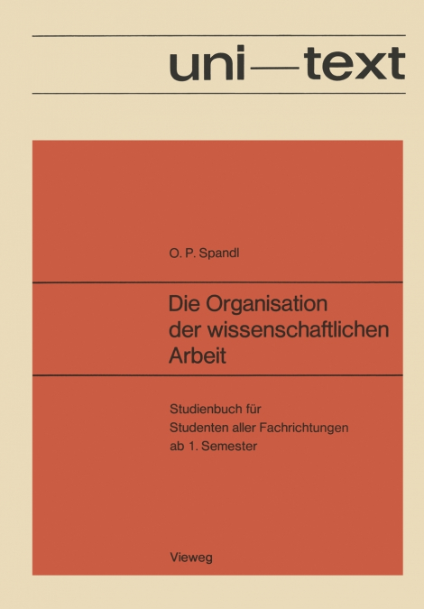 Die Organisation Der Wissenschaftlichen Arbeit
