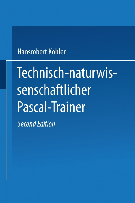 Technisch-naturwissenschaftlicher Pascal-Trainer