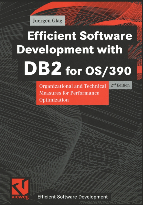 Efficient Software Development with DB2 for OS/390