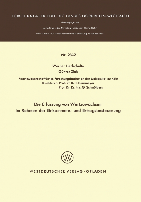 Die Erfassung Von Wertzuwachsen Im Rahmen Der Einkommens- Und Ertragsbesteuerung