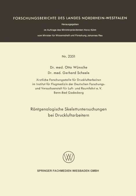 Rontgenologische Skelettuntersuchungen Bei Druckluftarbeitern