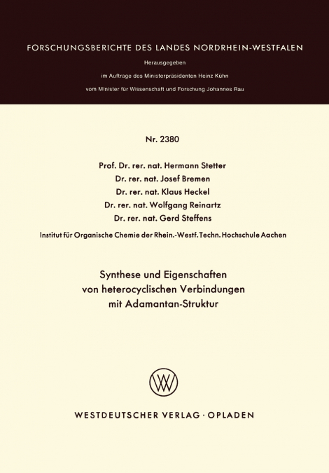 Synthese und Eigenschaften von heterocyclischen Verbindungen mit Adamantan-Struktur