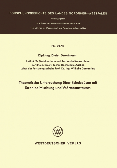 Theoretische Untersuchung über Schubdüsen mit Strahlbeimischung und Wärmeaustausch