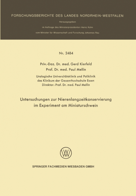 Untersuchungen Zur Nierenlangzeitkonservierung Im Experiment Am Miniaturschwein