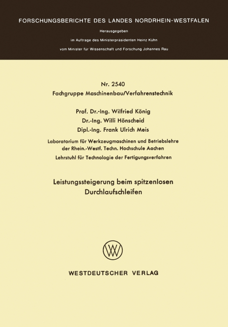 Leistungssteigerung beim spitzenlosen Durchlaufschleifen