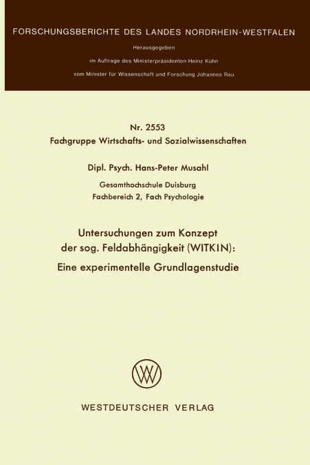 Untersuchungen zum Konzept der sog. Feldabhängigkeit (WITKIN)