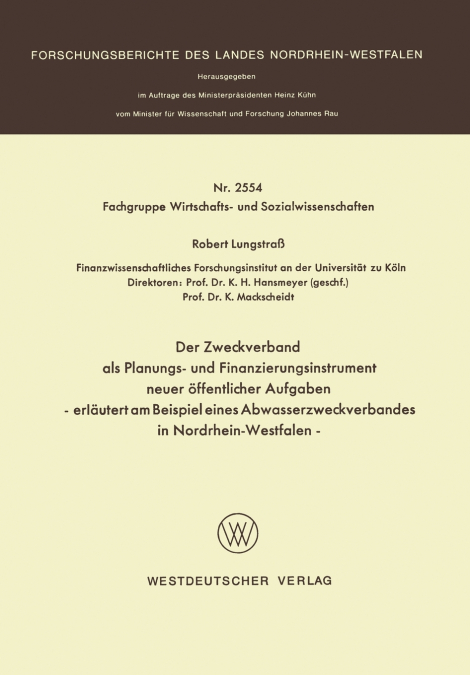 Der Zweckverband ALS Planungs- Und Finanzierungsinstrument Neuer Offentlicher Aufgaben