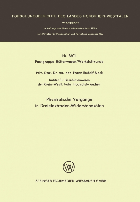 Physikalische Vorgänge in Dreielektroden-Widerstandsöfen