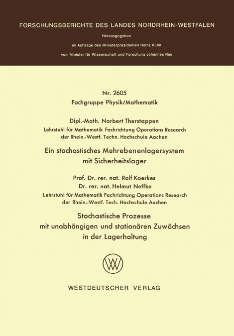 Ein stochastisches Mehrebenenlagersystem mit Sicherheitslager. Stochastische Prozesse mit unabhängigen und stationären Zuwächsen in der Lagerhaltung