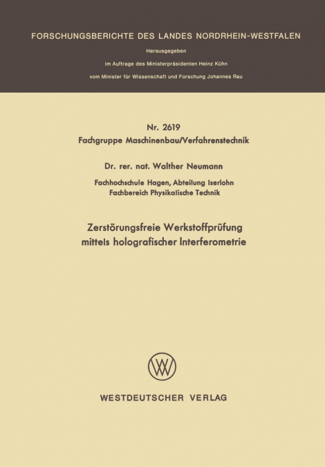 Zerstörungsfreie Werkstoffprüfung mittels holografischer Interferometrie