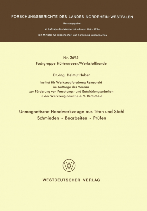 Unmagnetische Handwerkzeuge Aus Titan Und Stahl Schmieden Bearbeiten Prufen