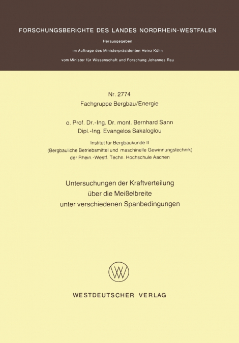 Untersuchungen der Kraftverteilung über die Meißelbreite unter verschiedenen Spanbedingungen