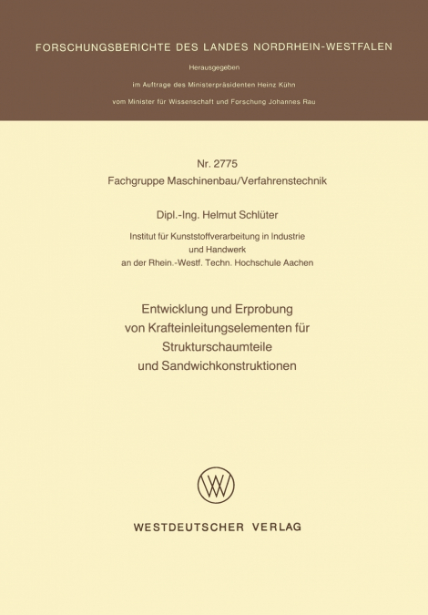 Entwicklung und Erprobung von Krafteinleitungselementen für Strukturschaumteile und Sandwichkonstruktionen