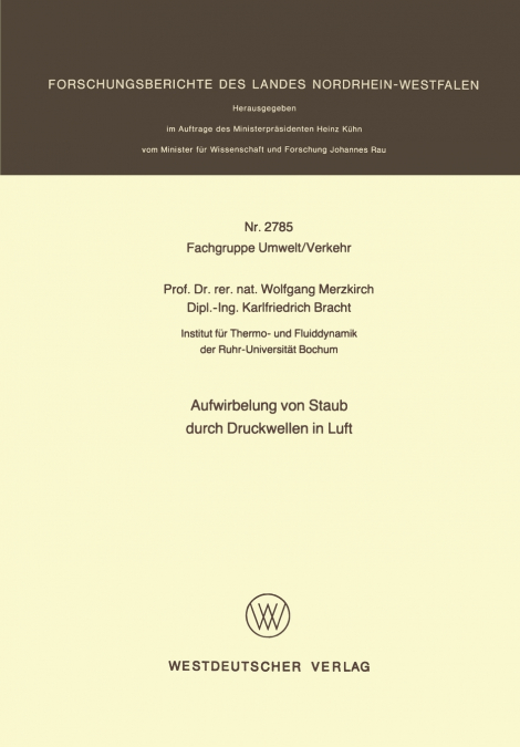 Aufwirbelung von Staub durch Druckwellen in Luft