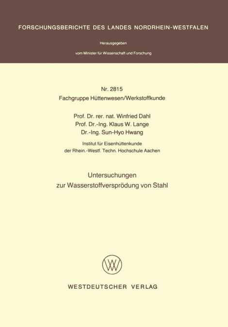 Untersuchungen Zur Wasserstoffversprodung Von Stahl