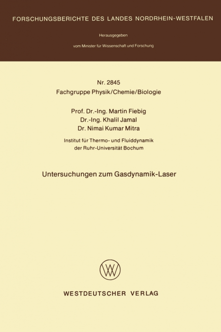 Untersuchungen Zum Gasdynamik-Laser