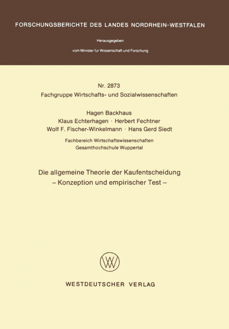 Die allgemeine Theorie der Kaufentscheidung