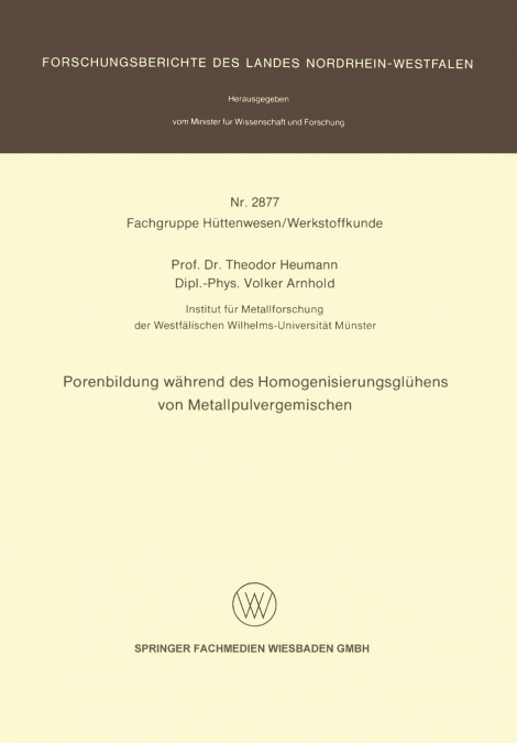 Porenbildung Wahrend Des Homogenisierungsgluhens Von Metallpulvergemischen