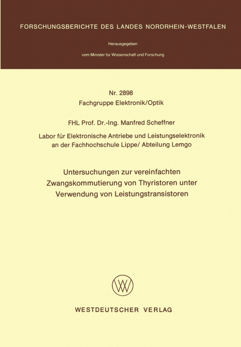 Untersuchungen zur vereinfachten Zwangskommutierung von Thyristoren unter Verwendung von Leistungstransistoren