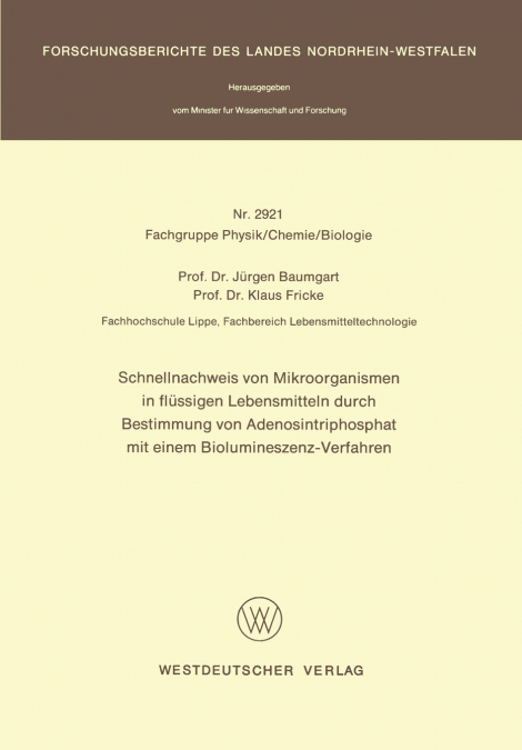 Schnellnachweis Von Mikroorganismen in Flussigen Lebensmitteln Durch Bestimmung Von Adenosintriphosphat Mit Einem Biolumineszenz-Verfahren
