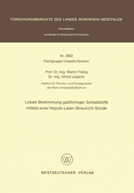 Lokale Bestimmung gasförmiger Schadstoffe mittels einer Impuls-Laser-Streulicht-Sonde