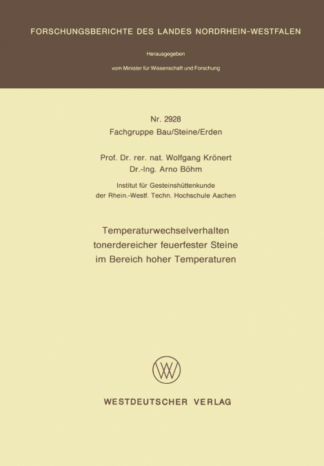 Temperaturwechselverhalten Tonerdereicher Feuerfester Steine Im Bereich Hoher Temperaturen