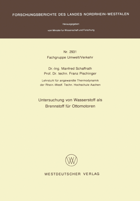 Untersuchung von Wasserstoff als Brennstoff für Ottomotoren